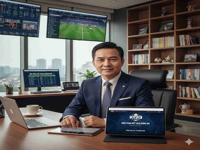 Chân dung Lê Quang Diệu trong vai trò Tổng Biên Tập nền tảng kết quả bóng đá